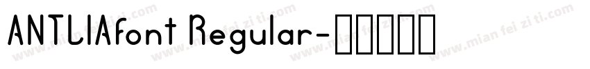 ANTLIAfont Regular字体转换